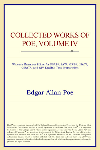 Collected Works of Poe, Volume IV (Webster's Thesaurus Edition)