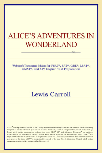 Alice's Adventures in Wonderland (Webster's Thesaurus Edition)