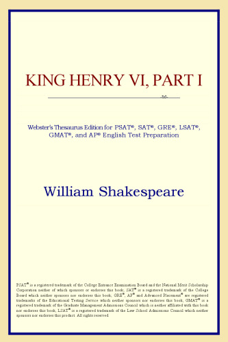 King Henry VI, Part I (Webster's Thesaurus Edition)