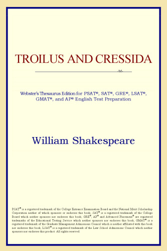 Troilus and Cressida (Webster's Thesaurus Edition)