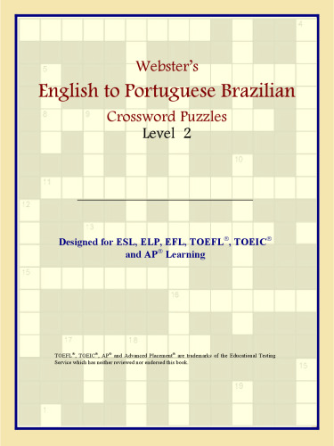 Webster's English to Portuguese Brazilian Crossword Puzzles: Level 2