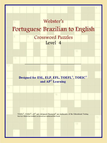 Webster's Portuguese Brazilian to English Crossword Puzzles: Level 4