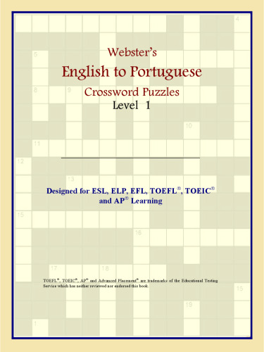 Webster's English to Portuguese Crossword Puzzles: Level 1