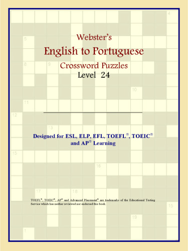 Webster's English to Portuguese Crossword Puzzles: Level 24