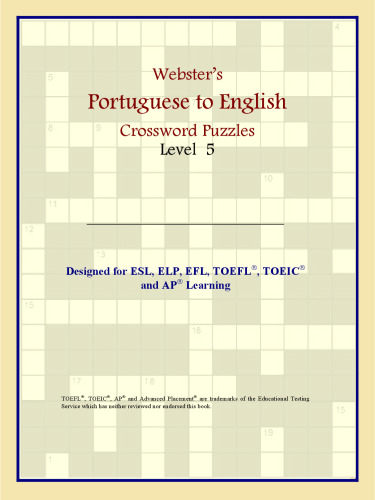 Webster's Portuguese to English Crossword Puzzles: Level 5