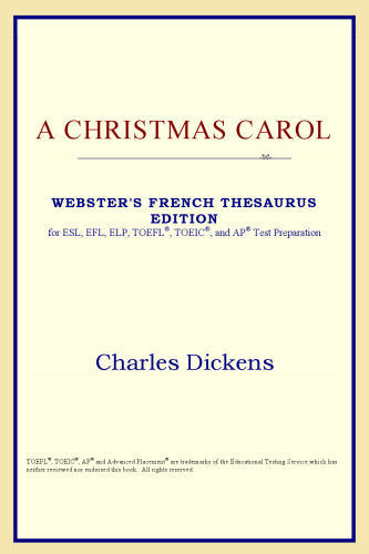 A Christmas Carol (Webster's French Thesaurus Edition)