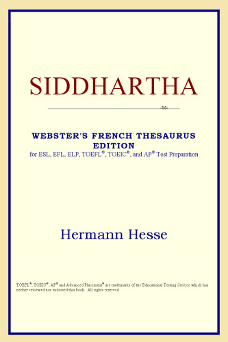Siddhartha (Webster's French Thesaurus Edition)