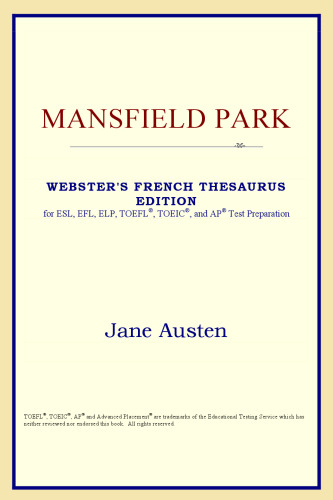 Mansfield Park (Webster's French Thesaurus Edition)