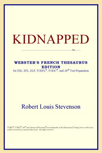 Kidnapped (Webster's French Thesaurus Edition)