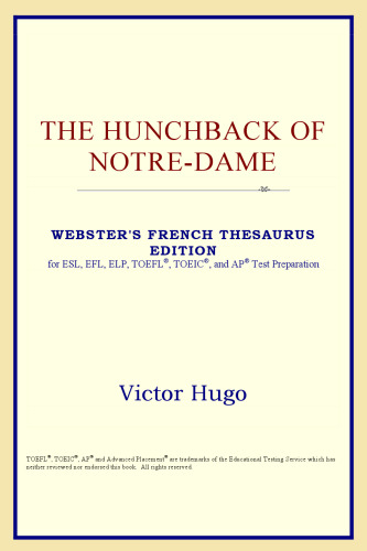 The Hunchback of Notre-Dame (Webster's French Thesaurus Edition)