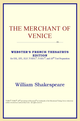 The Merchant of Venice (Webster's French Thesaurus Edition)
