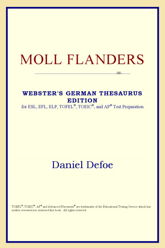 Moll Flanders (Webster's German Thesaurus Edition)