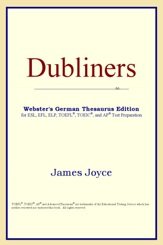 Dubliners (Webster's German Thesaurus Edition)