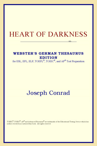 Heart of Darkness (Webster's German Thesaurus Edition)