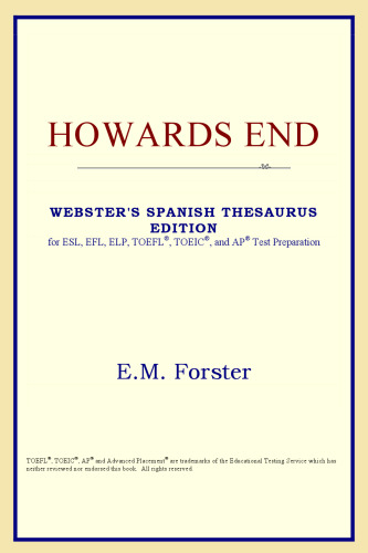 Howards End (Webster's Spanish Thesaurus Edition)