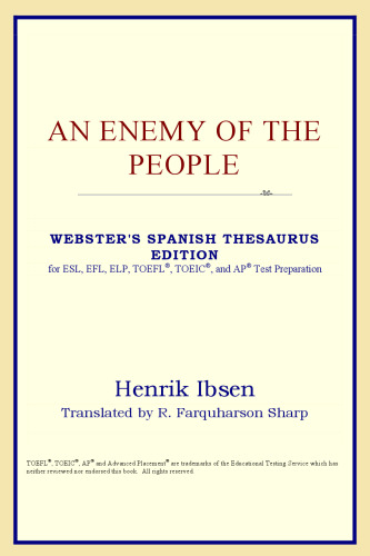 An Enemy of the People (Webster's Spanish Thesaurus Edition)