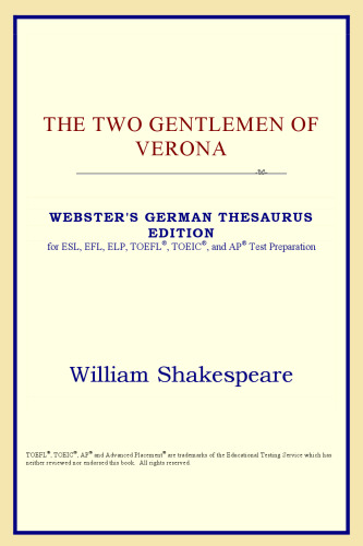 The Two Gentlemen of Verona (Webster's German Thesaurus Edition)