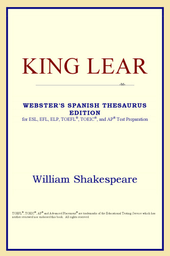 King Lear (Webster's Spanish Thesaurus Edition)