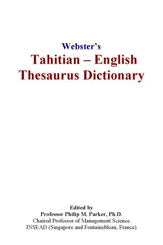 Websters Tahitian - English Thesaurus Dictionary