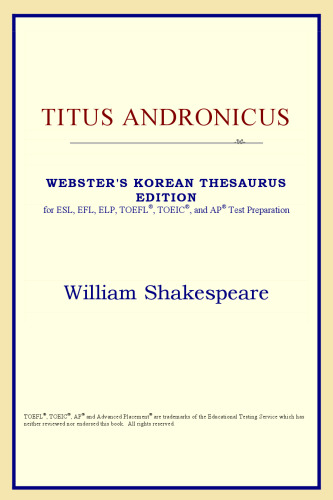 Titus Andronicus (Webster's Korean Thesaurus Edition)