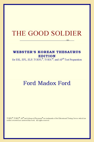 The Good Soldier (Webster's Korean Thesaurus Edition)