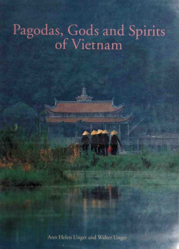 Pagodas, Gods and Spirits of Vietnam