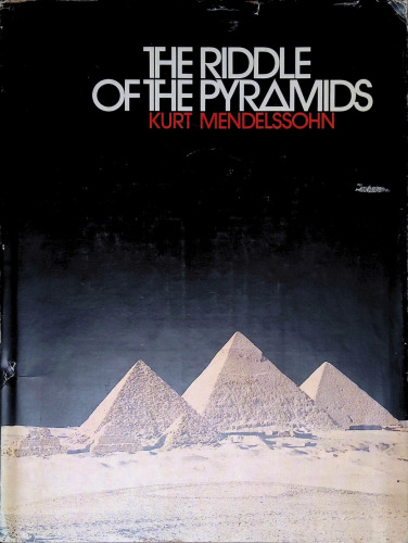 The Riddle of the Pyramids