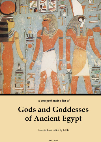 The Complete Gods and Goddesses of Ancient Egypt