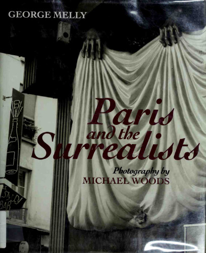 Paris and the Surrealists