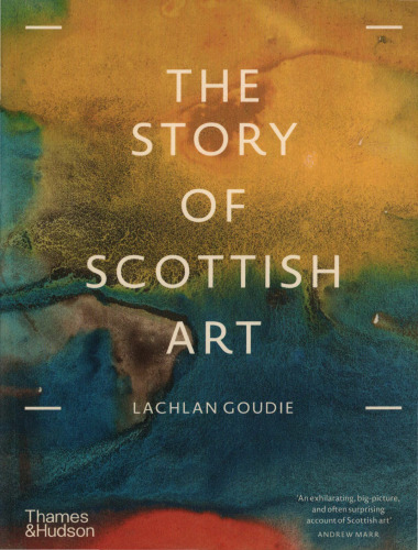The Story of Scottish Art