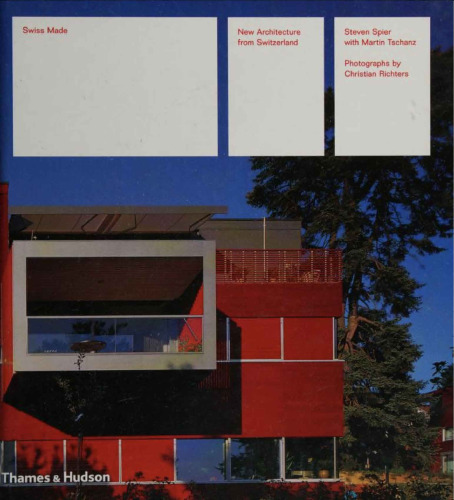 Swiss Made: New Architecture from Switzerland