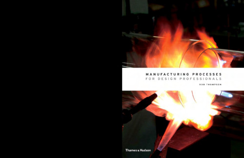 Manufacturing Processes for Design Professionals