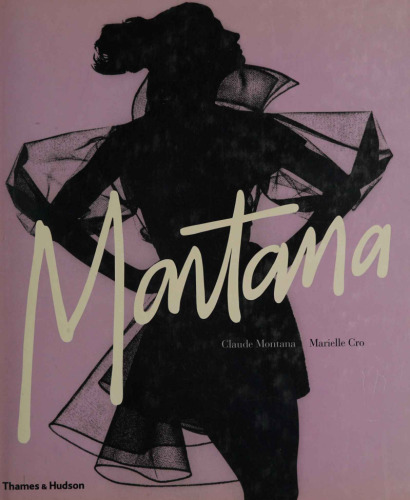 Claude Montana: Fashion Radical