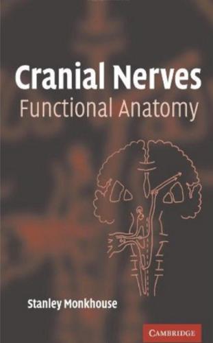 Cranial nerves : functional anatomy