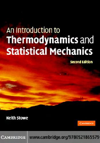 An introduction to thermodynamics and statistical mechanics