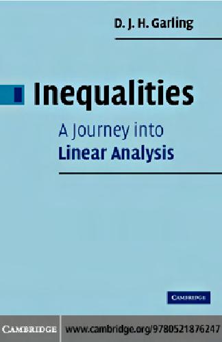 Inequalities: A Journey into Linear Analysis