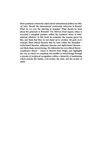 Ethics in International Relations: A Constitutive Theory