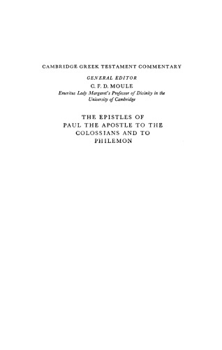 The Epistles to the Colossians and to Philemon