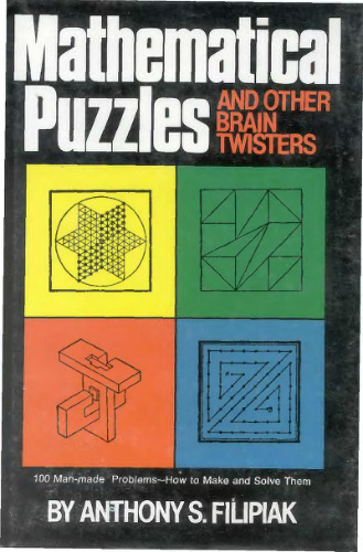 Mathematical Puzzles: and Other Brain Twisters