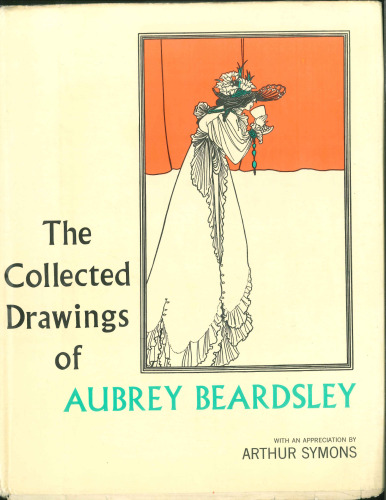 Collected Drawings of Aubrey Beardsley