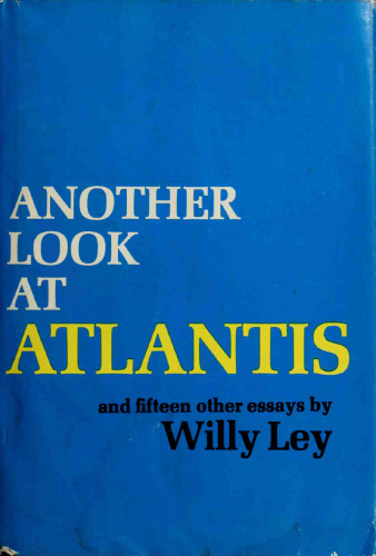 Another Look At Atlantis and Fifteen Other Essays
