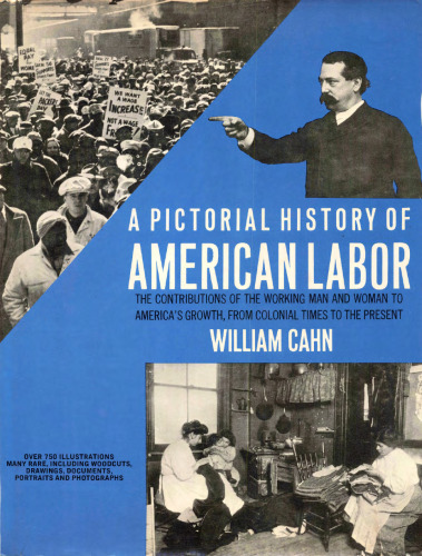 A pictorial history of American labor