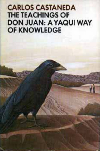 1 Teachings of don Juan - a Yaqui way of knowledge
