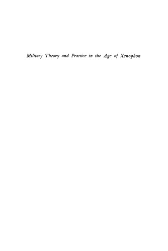Military Theory and Practice in the Age of Xenophon