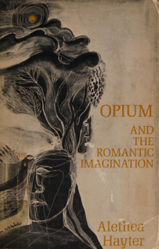 Opium and the Romantic Imagination