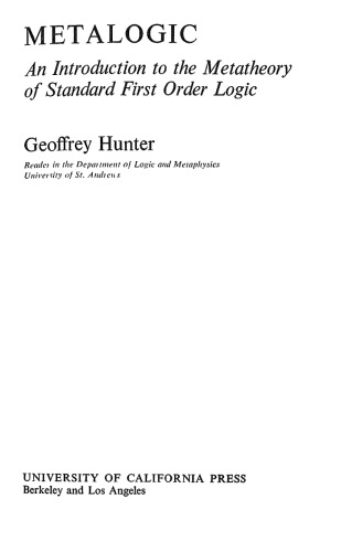 Metalogic: An Introduction to the Metatheory of Standard First Order Logic