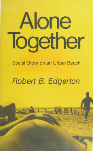 Alone Together: Social Order on Urban Beach