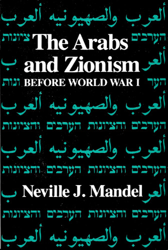The Arabs and Zionism before World War I