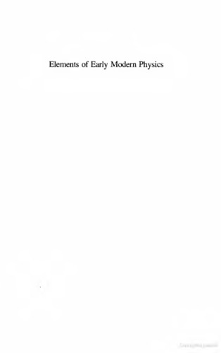 Elements of Early Modern Physics