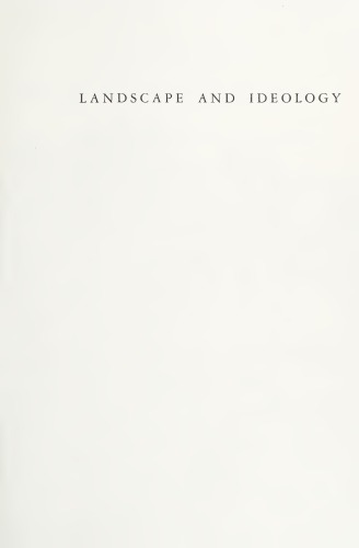 Landscape and Ideology: The English Rustic Tradition, 1740-1860